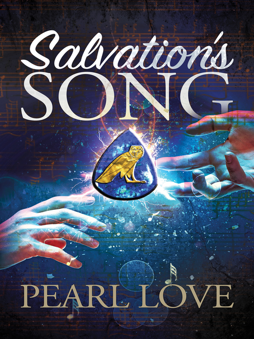 Title details for Salvation's Song by Pearl Love - Available